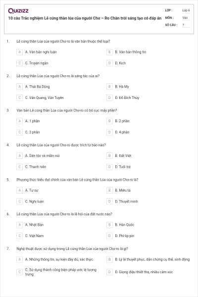 10 câu Trắc nghiệm Lễ cúng thần lúa của người Chơ – Ro Chân trời sáng tạo có đáp án