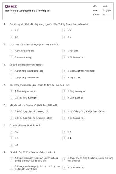 Trắc nghiệm Công nghệ 8 Bài 37 có đáp án