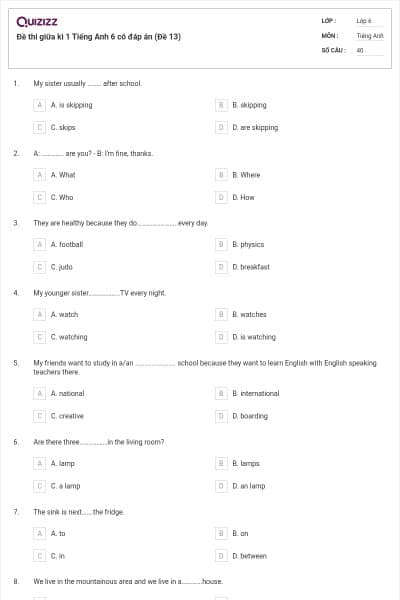 Đề thi giữa kì 1 Tiếng Anh 6 có đáp án (Đề 13)