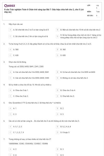 8 câu Trắc nghiệm Toán 6 Chân trời sáng tạo Bài 7: Dấu hiệu chia hết cho 2, cho 5 (có đáp án)