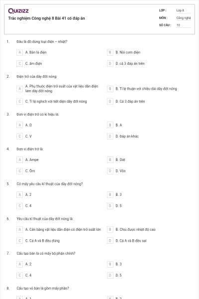 Trắc nghiệm Công nghệ 8 Bài 41 có đáp án