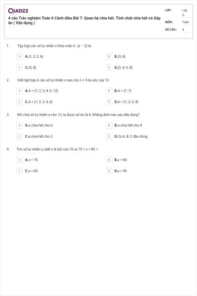 4 câu Trắc nghiệm Toán 6 Cánh diều Bài 7: Quan hệ chia hết. Tính chất chia hết có đáp án ( Vận dụng )