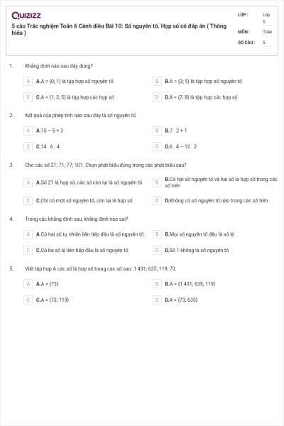 5 câu Trắc nghiệm Toán 6 Cánh diều Bài 10: Số nguyên tố. Hợp số có đáp án ( Thông hiểu )