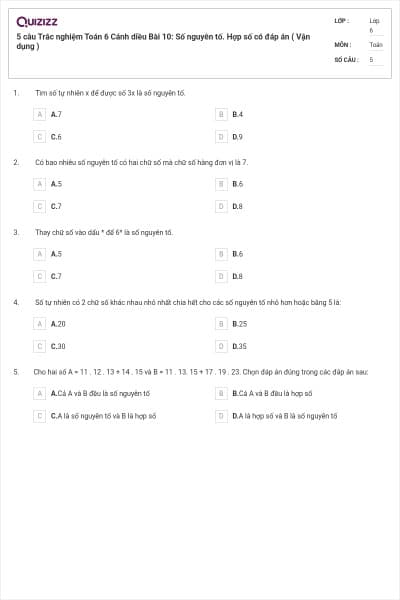 5 câu Trắc nghiệm Toán 6 Cánh diều Bài 10: Số nguyên tố. Hợp số có đáp án ( Vận dụng )
