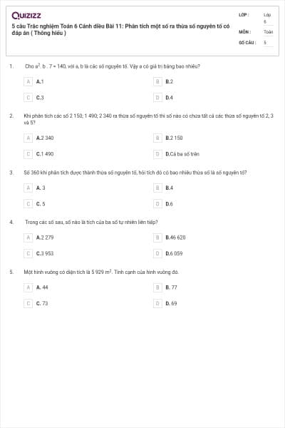 5 câu Trắc nghiệm Toán 6 Cánh diều Bài 11: Phân tích một số ra thừa số nguyên tố có đáp án ( Thông hiểu )