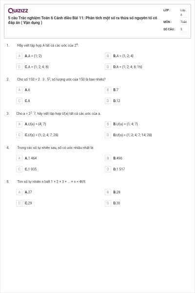 5 câu Trắc nghiệm Toán 6 Cánh diều Bài 11: Phân tích một số ra thừa số nguyên tố có đáp án ( Vận dụng )