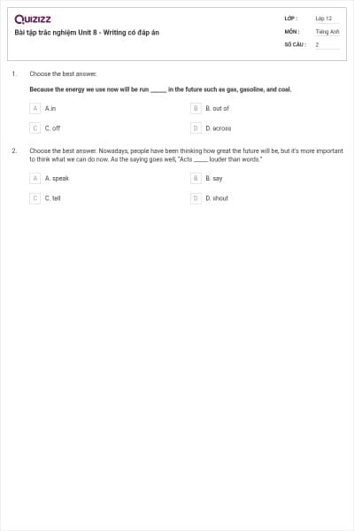 Bài tập trắc nghiệm Unit 8 - Writing có đáp án