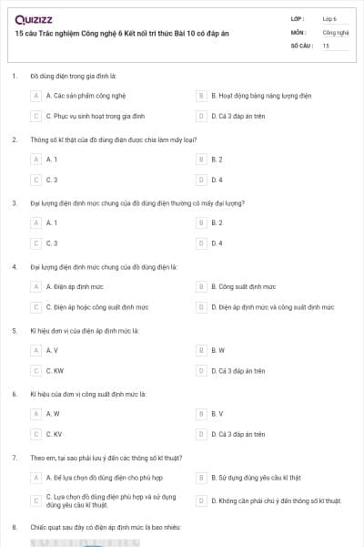 15 câu Trắc nghiệm Công nghệ 6 Kết nối tri thức Bài 10 có đáp án