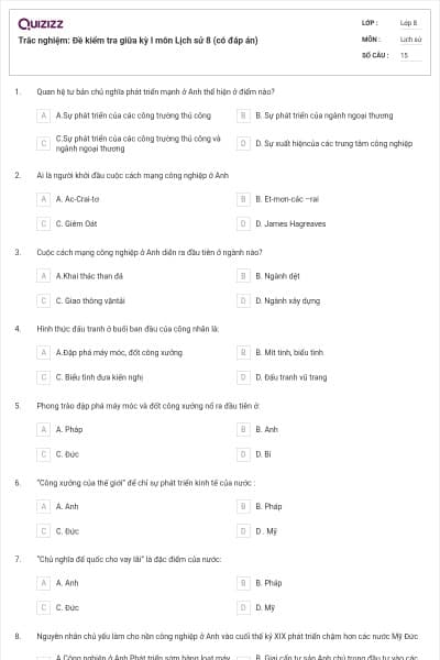 Trắc nghiệm: Đề kiểm tra giữa kỳ I môn Lịch sử 8 (có đáp án)