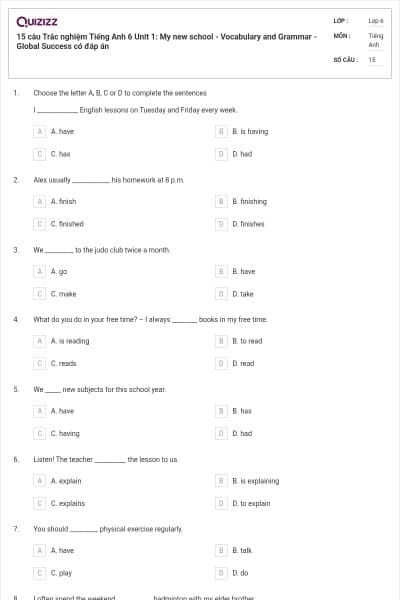 15 câu Trắc nghiệm Tiếng Anh 6 Unit 1: My new school - Vocabulary and Grammar - Global Success có đáp án