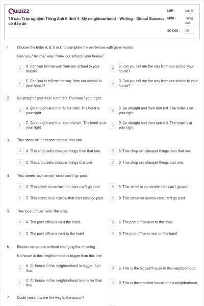 15 câu Trắc nghiệm Tiếng Anh 6 Unit 4: My neighbourhood - Writing - Global Success có đáp án