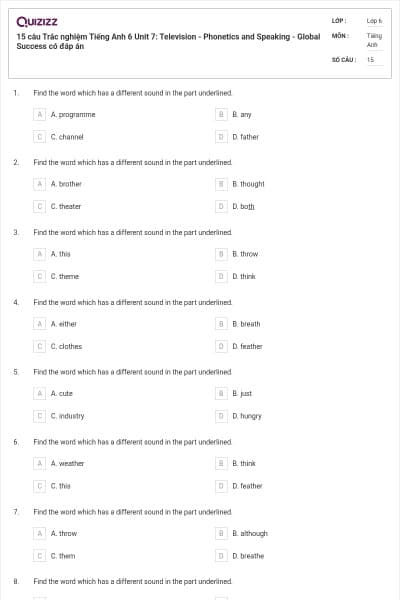 15 câu Trắc nghiệm Tiếng Anh 6 Unit 7: Television - Phonetics and Speaking - Global Success có đáp án
