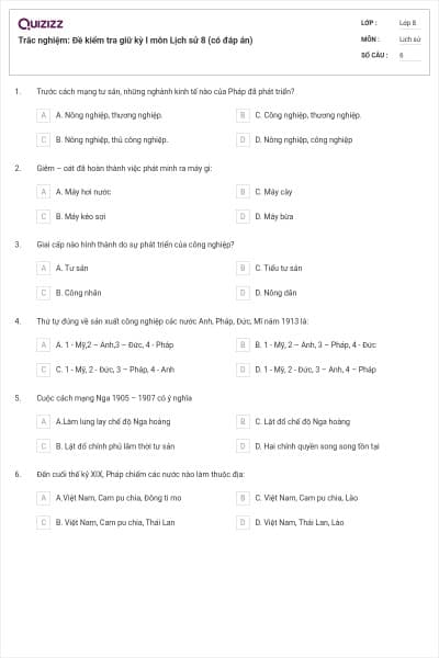 Trắc nghiệm: Đề kiểm tra giữ kỳ I môn Lịch sử 8 (có đáp án)