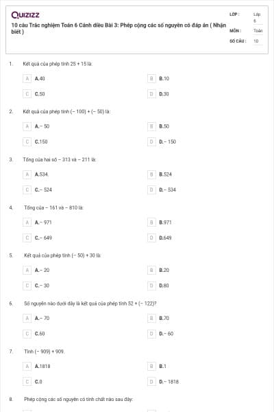 10 câu Trắc nghiệm Toán 6 Cánh diều Bài 3: Phép cộng các số nguyên có đáp án ( Nhận biết )