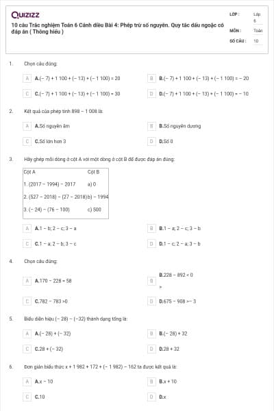 10 câu Trắc nghiệm Toán 6 Cánh diều Bài 4: Phép trừ số nguyên. Quy tắc dấu ngoặc có đáp án ( Thông hiểu )