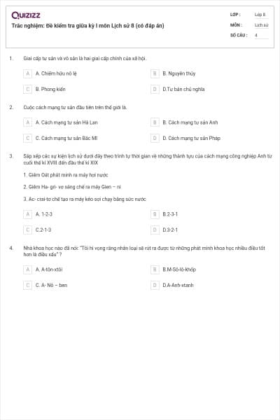 Trắc nghiệm: Đề kiểm tra giữa kỳ I môn Lịch sử 8 (có đáp án)