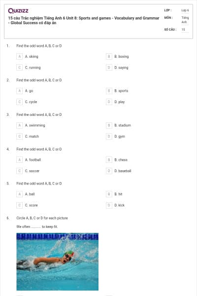 15 câu Trắc nghiệm Tiếng Anh 6 Unit 8: Sports and games - Vocabulary and Grammar - Global Success có đáp án