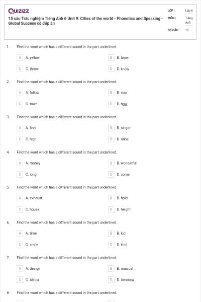 15 câu Trắc nghiệm Tiếng Anh 6 Unit 9: Cities of the world - Phonetics and Speaking - Global Success có đáp án
