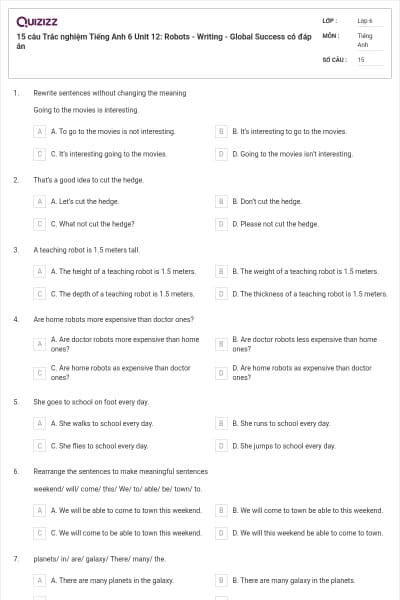 15 câu Trắc nghiệm Tiếng Anh 6 Unit 12: Robots - Writing - Global Success có đáp án