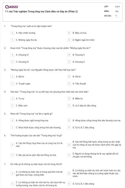 11 câu Trắc nghiệm Trong lòng mẹ Cánh diều có đáp án (Phần 2)