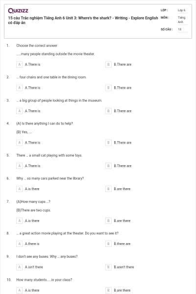 15 câu Trắc nghiệm Tiếng Anh 6 Unit 3: Where's the shark? - Writing - Explore English có đáp án
