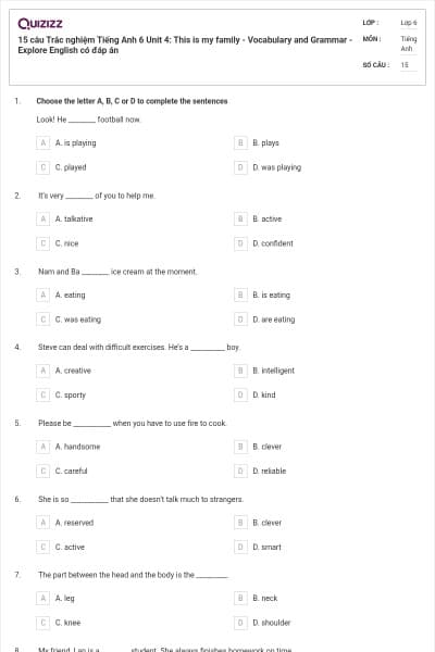 15 câu Trắc nghiệm Tiếng Anh 6 Unit 4: This is my family - Vocabulary and Grammar - Explore English có đáp án