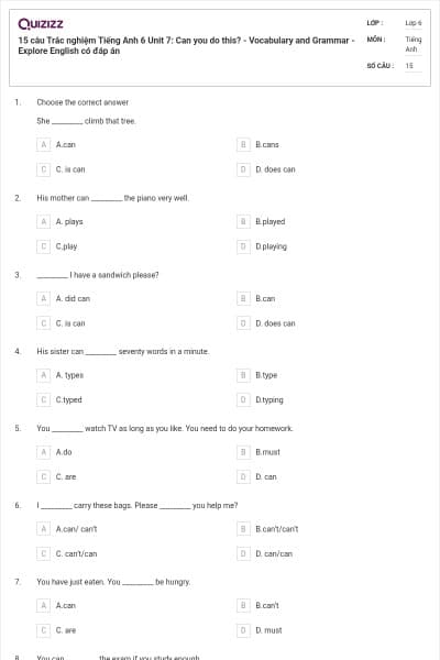 15 câu Trắc nghiệm Tiếng Anh 6 Unit 7: Can you do this? - Vocabulary and Grammar - Explore English có đáp án