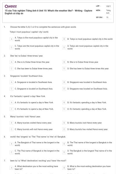 15 câu Trắc nghiệm Tiếng Anh 6 Unit 10: What's the weather like? - Writing - Explore English có đáp án