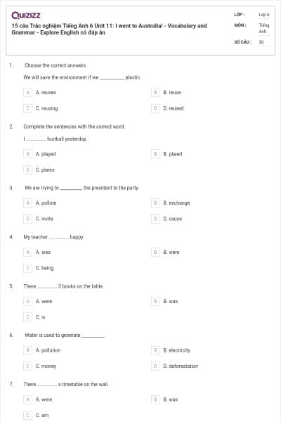 15 câu Trắc nghiệm Tiếng Anh 6 Unit 11: I went to Australia! - Vocabulary and Grammar - Explore English có đáp án