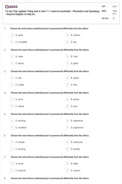 15 câu Trắc nghiệm Tiếng Anh 6 Unit 11: I went to Australia! - Phonetics and Speaking - Explore English có đáp án