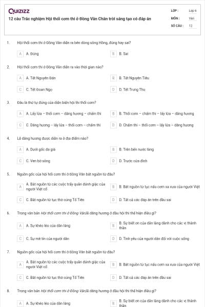 12 câu Trắc nghiệm Hội thổi cơm thi ở Đồng Vân Chân trời sáng tạo có đáp án