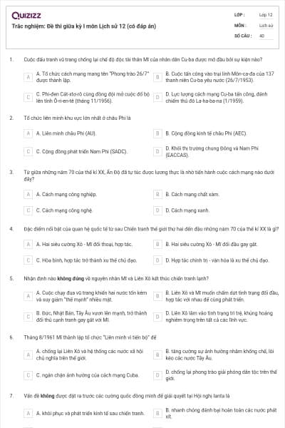 Trắc nghiệm: Đề thi giữa kỳ I môn Lịch sử 12 (có đáp án)