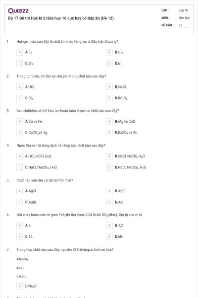 Bộ 17  Đề thi Học kì 2 Hóa học 10 cực hay có đáp án (Đề 12)