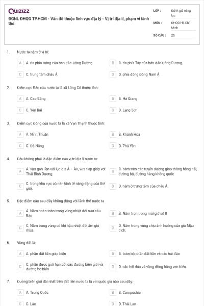 ĐGNL ĐHQG TP.HCM - Vấn đề thuộc lĩnh vực địa lý - Vị trí địa lí, phạm vi lãnh thổ