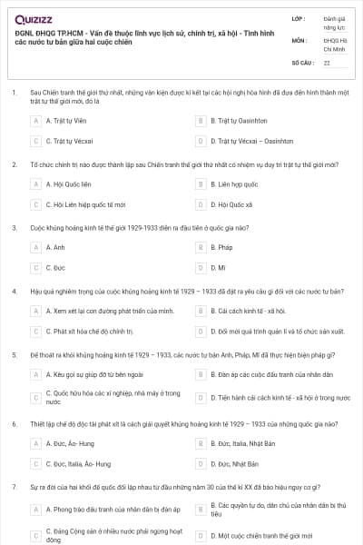 ĐGNL ĐHQG TP.HCM - Vấn đề thuộc lĩnh vực lịch sử, chính trị, xã hội - Tình hình các nước tư bản giữa hai cuộc chiến