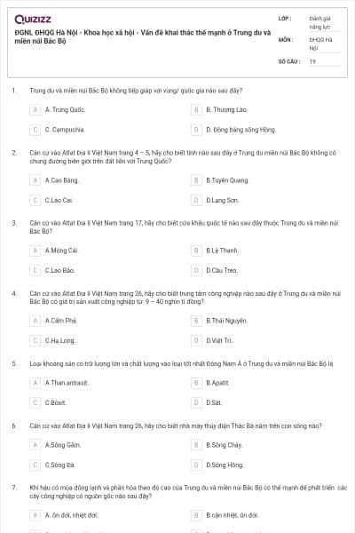 ĐGNL ĐHQG Hà Nội - Khoa học xã hội - Vấn đề khai thác thế mạnh ở Trung du và miền núi Bắc Bộ