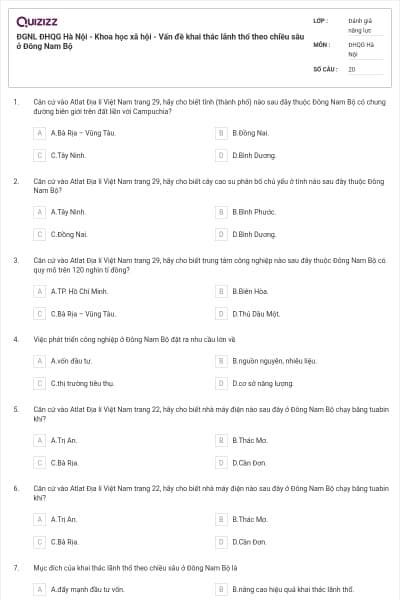 ĐGNL ĐHQG Hà Nội - Khoa học xã hội - Vấn đề khai thác lãnh thổ theo chiều sâu ở Đông Nam Bộ