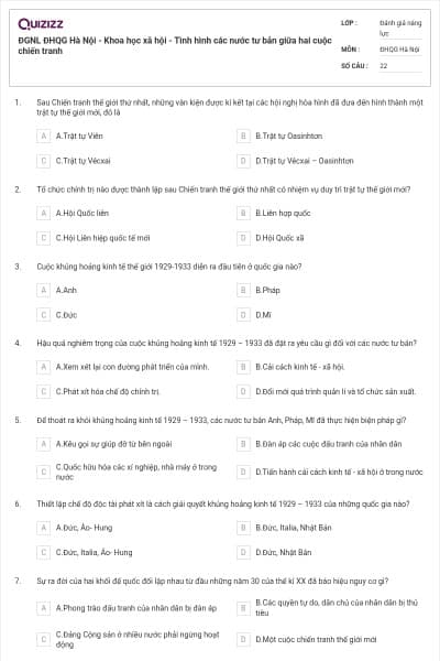 ĐGNL ĐHQG Hà Nội - Khoa học xã hội - Tình hình các nước tư bản giữa hai cuộc chiến tranh