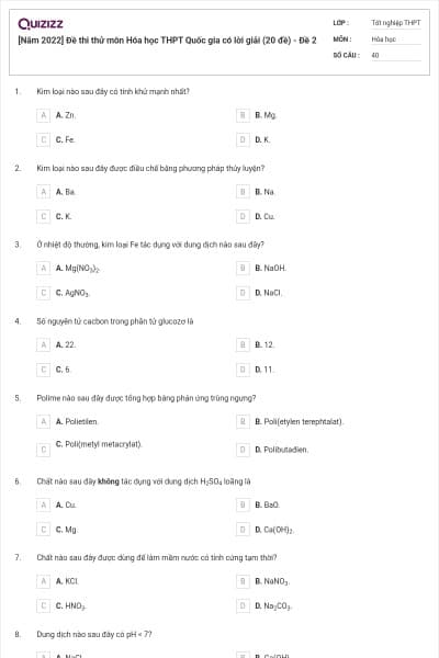 [Năm 2022] Đề thi thử môn Hóa học THPT Quốc gia có lời giải (20 đề) - Đề 2