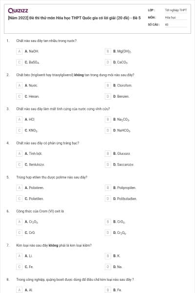 [Năm 2022] Đề thi thử môn Hóa học THPT Quốc gia có lời giải (20 đề) - Đề 5