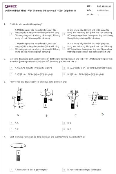 ĐGTD ĐH Bách khoa - Vấn đề thuộc lĩnh vực vật lí - Cảm ứng điện từ