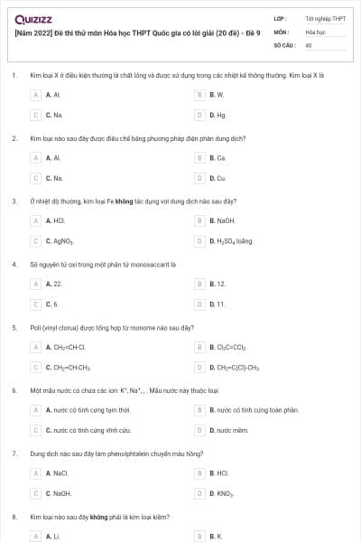 [Năm 2022] Đề thi thử môn Hóa học THPT Quốc gia có lời giải (20 đề) - Đề 9