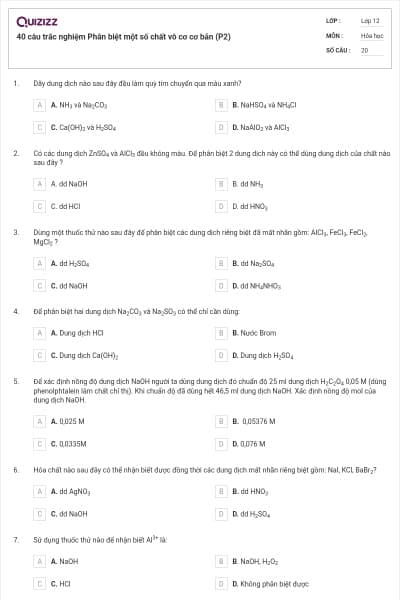 40 câu trắc nghiệm Phân biệt một số chất vô cơ cơ bản (P2)