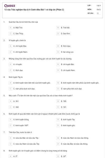 12 câu Trắc nghiệm Địa lý 6 Cánh diều Bài 1 có đáp án (Phần 2)