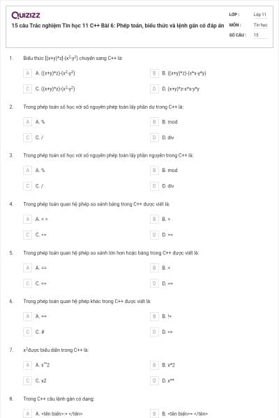 15 câu  Trắc nghiệm Tin học 11 C++ Bài 6: Phép toán, biểu thức và lệnh gán có đáp án