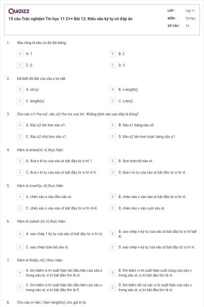 15 câu  Trắc nghiệm Tin học 11 C++ Bài 12: Kiểu xâu ký tự có đáp án
