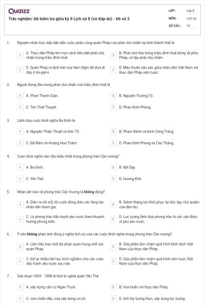 Trắc nghiệm: Đề kiểm tra giữa kỳ II Lịch sử 8 (có đáp án) - Đề số 2