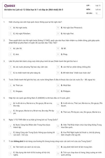Đề kiểm tra Lịch sử 12 Giữa học kì 1 có đáp án (Mới nhất) Đề 5
