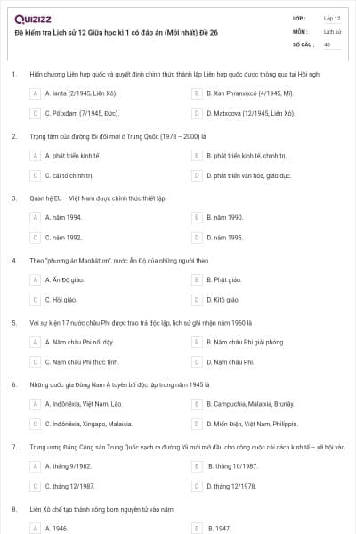 Đề kiểm tra Lịch sử 12 Giữa học kì 1 có đáp án (Mới nhất) Đề 26