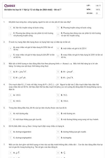Đề kiểm tra học kì 1 Vật Lý 12 có đáp án (Mới nhất) - Đề số 7